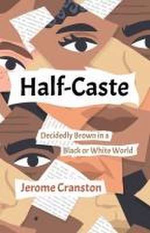 Half-Caste de Jerome Cranston