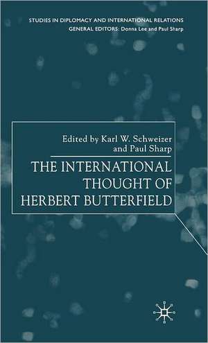 The International Thought of Herbert Butterfield de P. Sharp