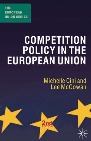 Competition Policy in the European Union de Michelle Cini