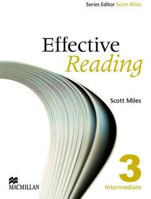 Effective Reading Intermediate Student's Book de Scott Miles