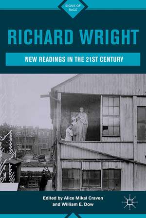 Richard Wright: New Readings in the 21st Century de A. Craven