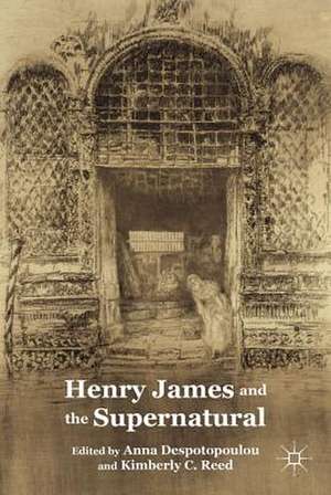 Henry James and the Supernatural de A. Despotopoulou