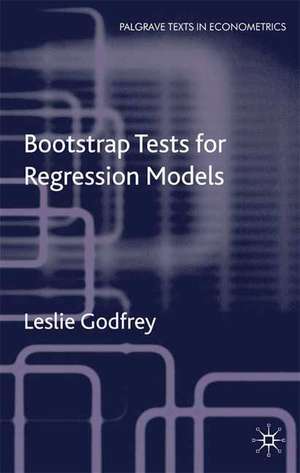 Bootstrap Tests for Regression Models de L. Godfrey