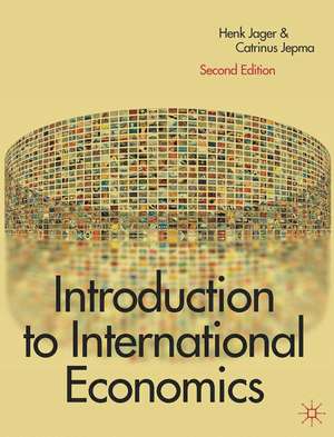 Introduction to International Economics de Henk Jager