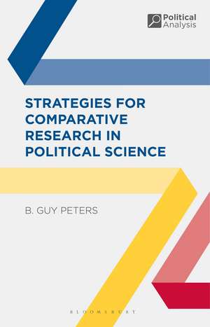 Strategies for Comparative Research in Political Science de Professor B. Guy Peters