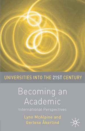 Becoming an Academic de Lynn McAlpine