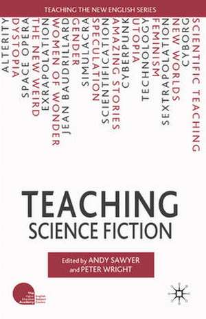 Teaching Science Fiction de A. Sawyer