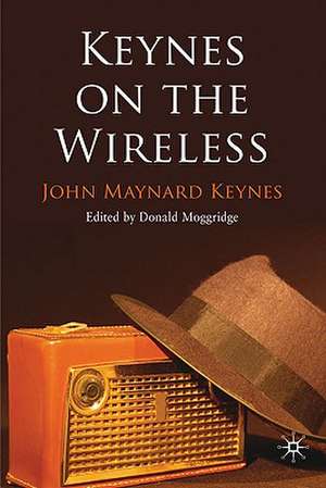 Keynes on the Wireless de J. Keynes