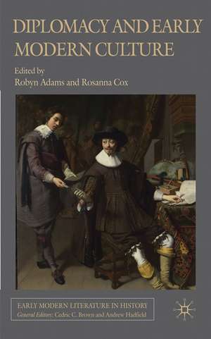 Diplomacy and Early Modern Culture de R. Adams