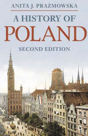 A History of Poland de Anita Prazmowska