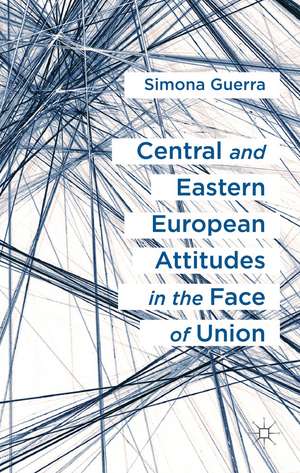 Central and Eastern European Attitudes in the Face of Union de S. Guerra