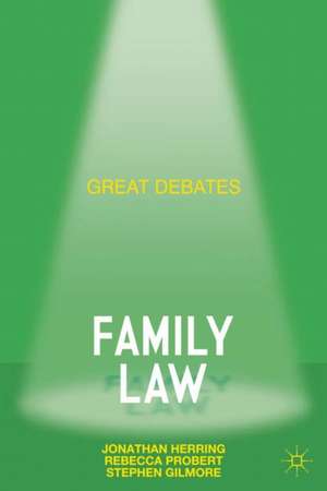 Great Debates in Family Law de Jonathan Herring