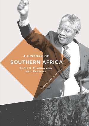 A History of Southern Africa de Alois S. Mlambo