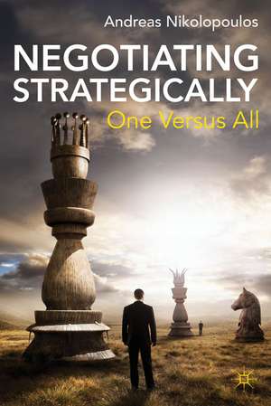 Negotiating Strategically: One Versus All de A. Nikolopoulos