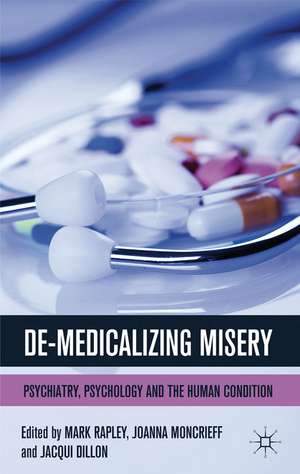 DeMedicalizing Misery de Joanna Moncrieff