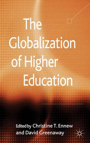 The Globalization of Higher Education de C. Ennew