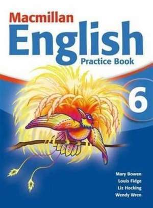 Bowen, M: Macmillan English 6 Practice Book and CD Rom pack de Wendy Wren