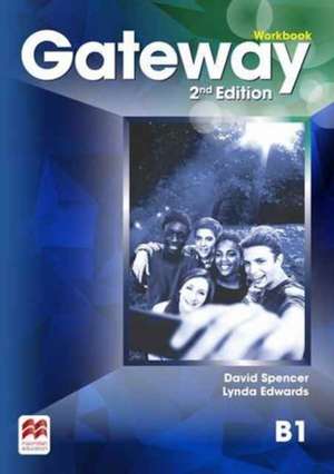 Gateway 2nd edition B1 Workbook de David Spencer