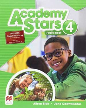 Academy Stars Level 4 Pupil's Book Pack de Alison Blair