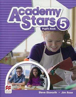 Elsworth, S: Academy Stars Level 5 Pupil's Book Pack de Jim Rose