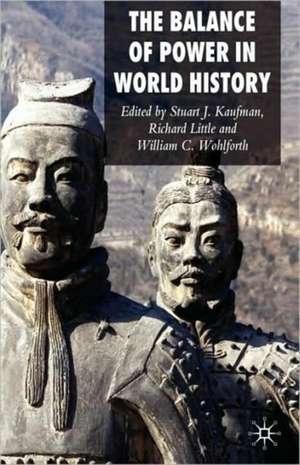 Balance of Power in World History de S. Kaufman