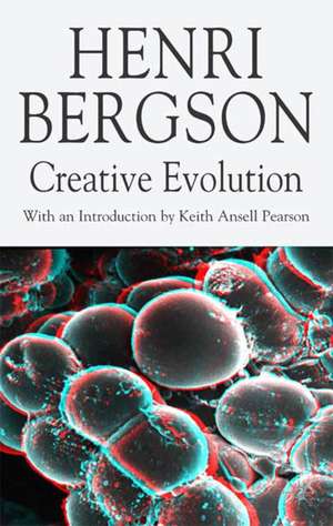 Creative Evolution de H. Bergson