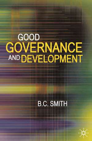 Good Governance and Development de Brian Smith