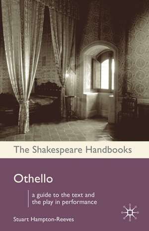 Othello de Professor Stuart Hampton-Reeves