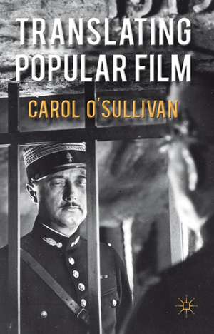 Translating Popular Film de C. O'Sullivan