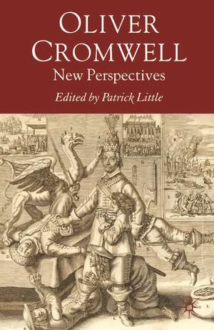 Oliver Cromwell: New Perspectives de Patrick Little