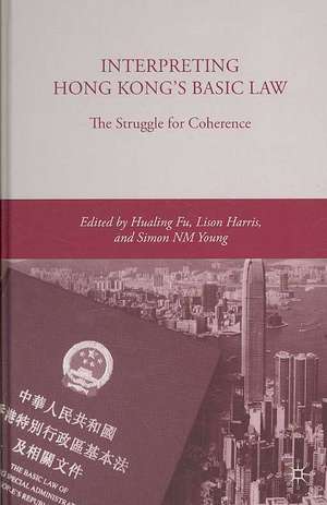 Interpreting Hong Kong's Basic Law de Hualing Fu