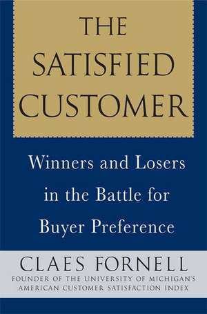 SATISFIED CUSTOMER de Claes Fornell