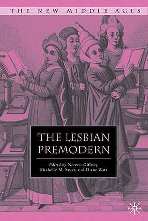 The Lesbian Premodern de N. Giffney