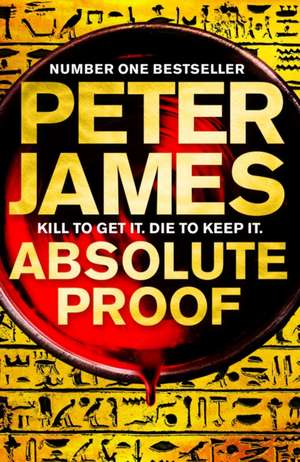 James, P: Absolute Proof de Peter James