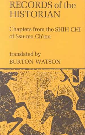 Records of the Historian Translation – From Chi of Ssu–Ma Ch′Ien de B. Watson