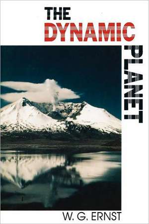 The Dynamic Planet (Paper) de W. G. Ernst