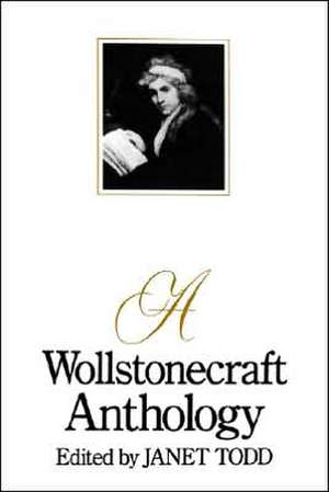 Todd: A Wollstonecraft Anthology (paper) de J. Todd