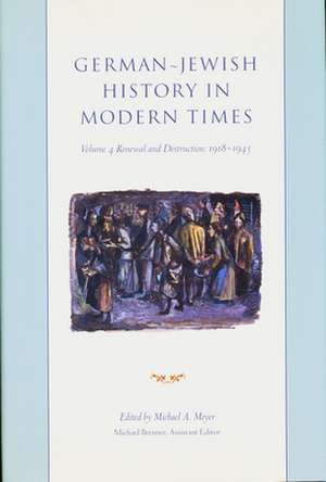 German–Jewish History in Modern Times – Integration in Dispute 1871–1918 de Michael Meyer