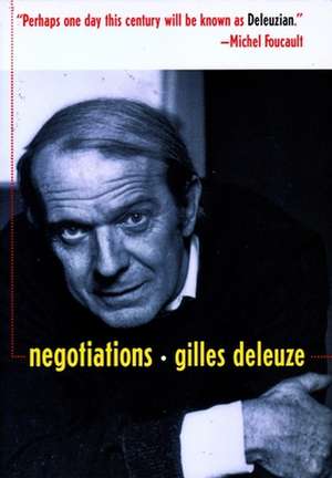 Negotiations, 1972–1990 de Gilles Deleuze