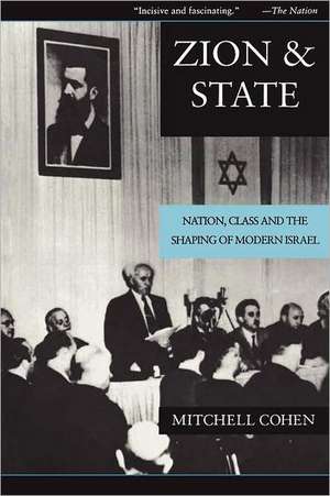 Zion & State Nation Class & Shaping Modern Israel (Paper) de M Cohen