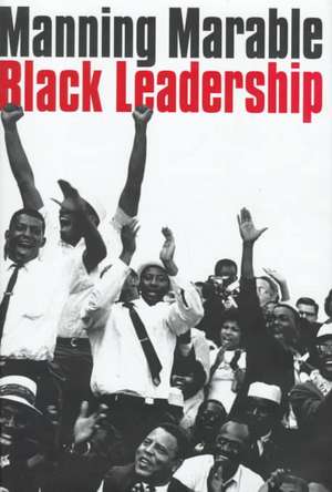 Black Leadership de Manning Marable