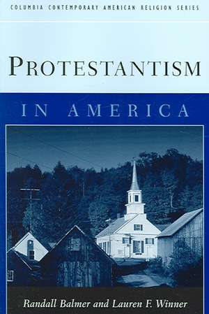 Protestantism in America de Randall Balmer