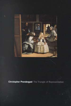 The Triangle of Representation de Christopher Prendergast