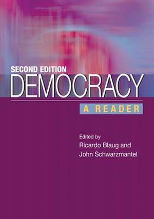 Democracy: A Reader de J. J. Schwarzmantel