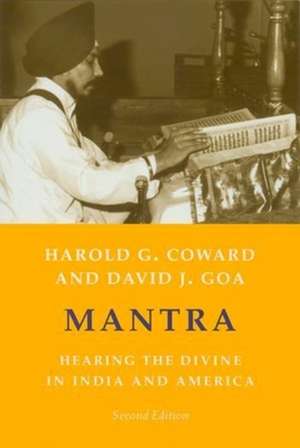 Mantra – Hearing the Divine in India and America 2e de Harold G. Coward