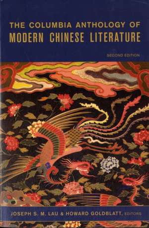 The Columbia Anthology of Modern Chinese Literature 2e de Joseph S. M. Lau