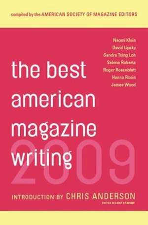 The Best American Magazine Writing 2009 de The American So Editors