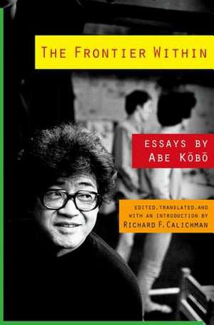 The Frontier Within – Essays by Abe Kobo de Abe Kobo