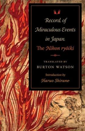 Record of Miraculous Events in Japan – The Nihon Ryoiki de Burton Watson