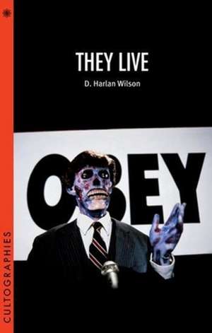 They Live de D. Harlan Wilson